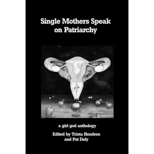 Single Mothers Speak on Patriarchy