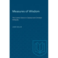 Measures of Wisdom: The Cosmic Dance in Classical and Christian Antiquity