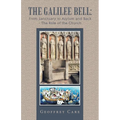 The Galilee Bell: from Sanctuary to Asylum and Back - the Role of the Church