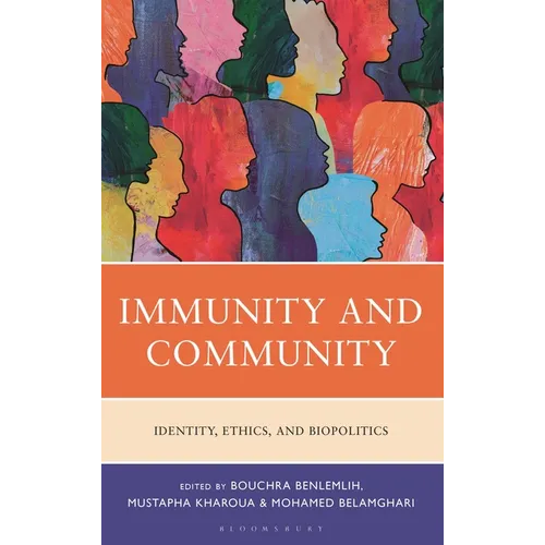 Immunity and Community: Identity, Ethics, and Biopolitics