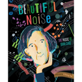 Beautiful Noise: The Music of John Cage