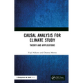 Causal Analysis for Climate Study: Theory and Applications