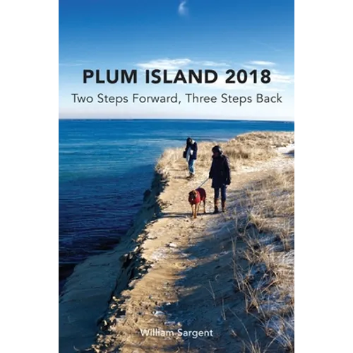 Plum Island; Two Steps Forward, Three Steps Backwards 2018