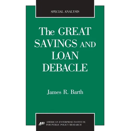 The Great Savings and Loan Debacle (Special Analysis, 91-1)