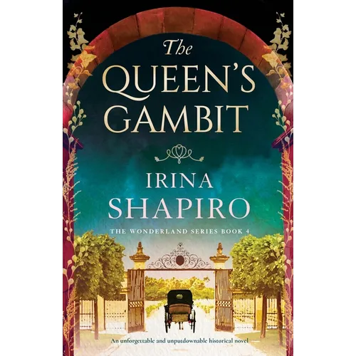 The Queen's Gambit: An unforgettable and unputdownable historical novel
