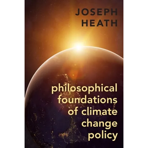 Philosophical Foundations of Climate Change Policy