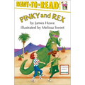Pinky and Rex: Ready-To-Read Level 3