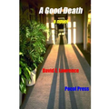 A Good Death