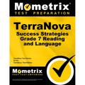 Terranova Success Strategies Grade 7 Reading and Language Study Guide: Terranova Test Review for the Terranova, Third Edition