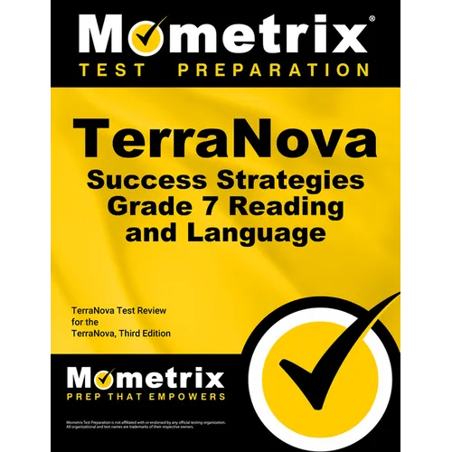 Terranova Success Strategies Grade 7 Reading and Language Study Guide: Terranova Test Review for the Terranova, Third Edition