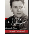 Every Soldier Has a Story