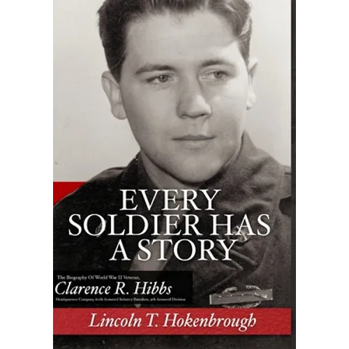 Every Soldier Has a Story