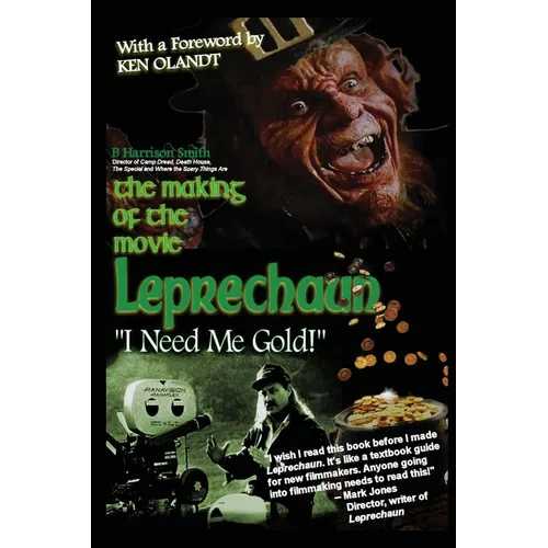 The Making of the Movie Leprechaun - "I Need Me Gold!"