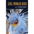 Girl, Woman, Bird