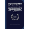 Isaaci Casauboni Notæ Atque Aegidii Menagii Observationes Et Emendationes In Diogenem Laertium. Addita Est Historia Mulierum Philosopharum Ab Eodem Me