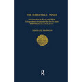 The Somerville Papers: Selections from the Private and Official Correspondence of Admiral of the Fleet Sir James Somerville, GCB, GBE, DSO