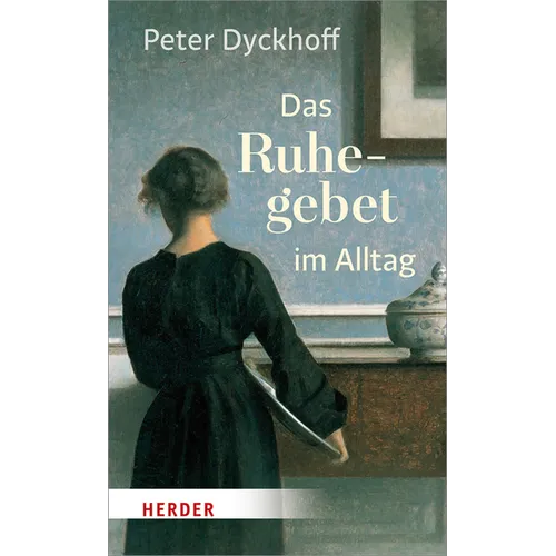 Das Ruhegebet Im Alltag