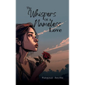 The Whispers of a Nameless Love