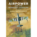 Airpower and the Normandy Campaign