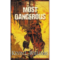 Most Dangerous