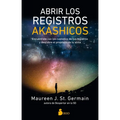 Abrir Los Registros Akashicos