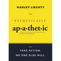 Pathetically Apathetic