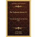 The Vedanta Sutras V1: The Sacred Books of the East V34