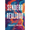 El Sendero de la Realidad / The Path of Reality