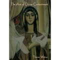 The Art of Divine Contentment