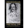 The Fatal Cup: Thomas Griffiths Wainewright and the strange deaths of his relations