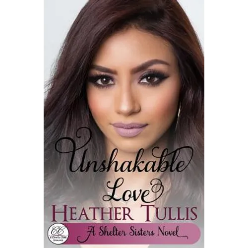 Unshakable Love: A Crystal Creek Romance
