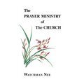 The Prayer Ministry of the Church