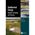 Geothermal Energy: Utilization, Technology and Financing