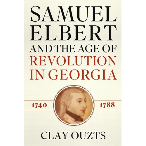 Samuel Elbert & the Age of REV