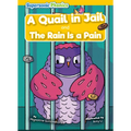 A Quail in Jail: And, the Rain Is a Pain