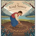 The Kind Sower: Bible Parable Bedtime Stories of Good Deeds