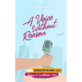 A Voice Without Reason
