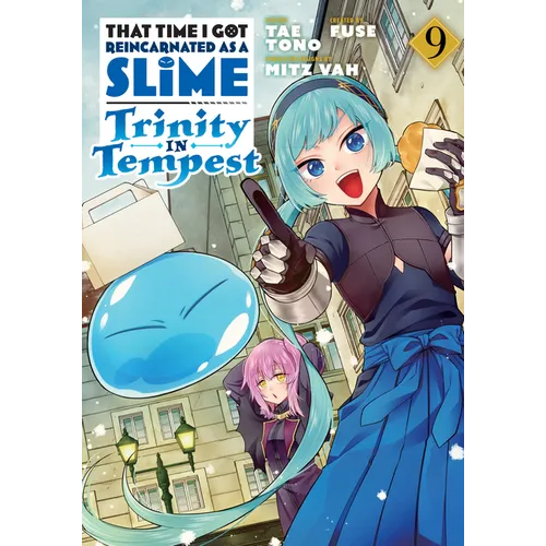 That Time I Got Reincarnated as a Slime: Trinity in Tempest (Manga) 9