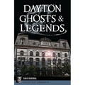 Dayton Ghosts & Legends