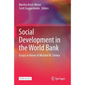 Social Development in the World Bank: Essays in Honor of Michael M. Cernea