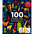 100 Amazing Tales from Aotearoa