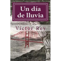 Un Día de Lluvia