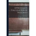 Approximate Calculation of Integrals