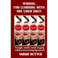Spanish: Fun Learning with One Liner Jokes.: Laugh, smile and enjoy while learning Spanish.