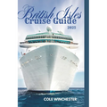 British Isles Cruise Guide 2025: Explore England, Scotland, Ireland, and Wales