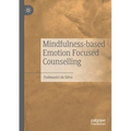 Mindfulness-Based Emotion Focused Counselling
