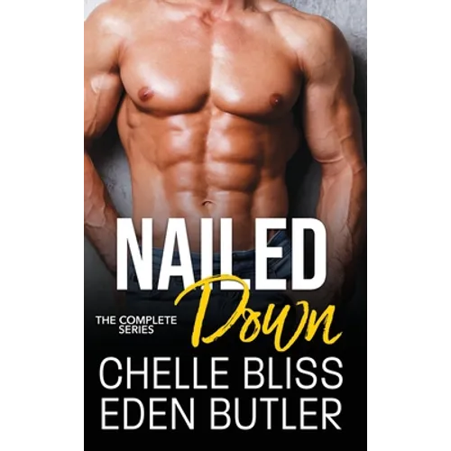 Nailed Down: The Complete Series