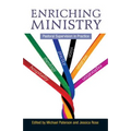 Enriching Ministry: Pastoral Supervision in Practice