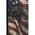The Story of the Marches, Battles, and Incidents of the Third United States Colored Cavalry; a Fighting Regiment in the War of the Rebellion, 1861-5;