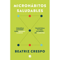 Microhábitos Saludables / Healthy Microhabits